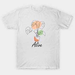 Alive, one line plant, inspirational meanings T-Shirt